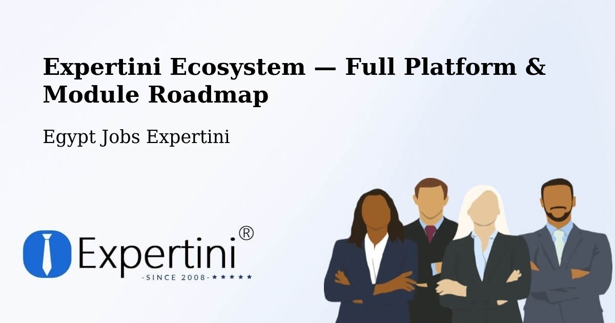 Expertini Ecosystem — Full Platform & Module Roadmap – Rosetta