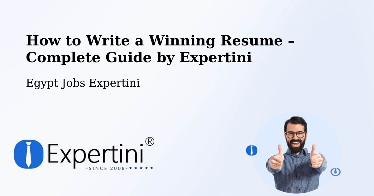 Resume Writing Guide for Job Seekers – Rosetta - Rosetta, Egypt Jobs Expertini