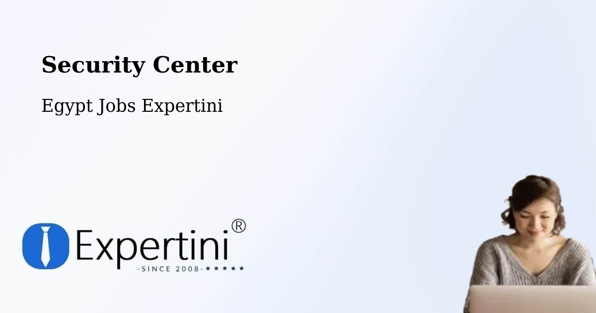 Security & Compliance – Rosetta - Egypt Jobs Expertini